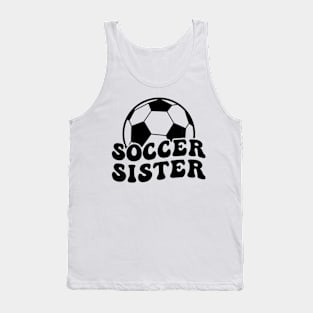 Soccer Sister Of A Soccer Player Sister Tank Top